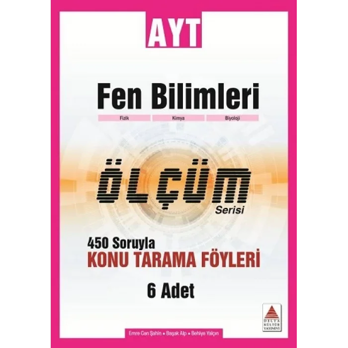 AYT Fen Bilimleri Ölçüm Serisi 450 Soruyla Konu Tarama Föyleri