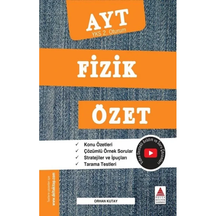 AYT Fizik Özet (YKS 2. Oturum)