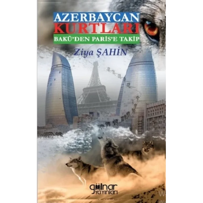 Azerbaycan Kurtları Baküden Parise Takip
