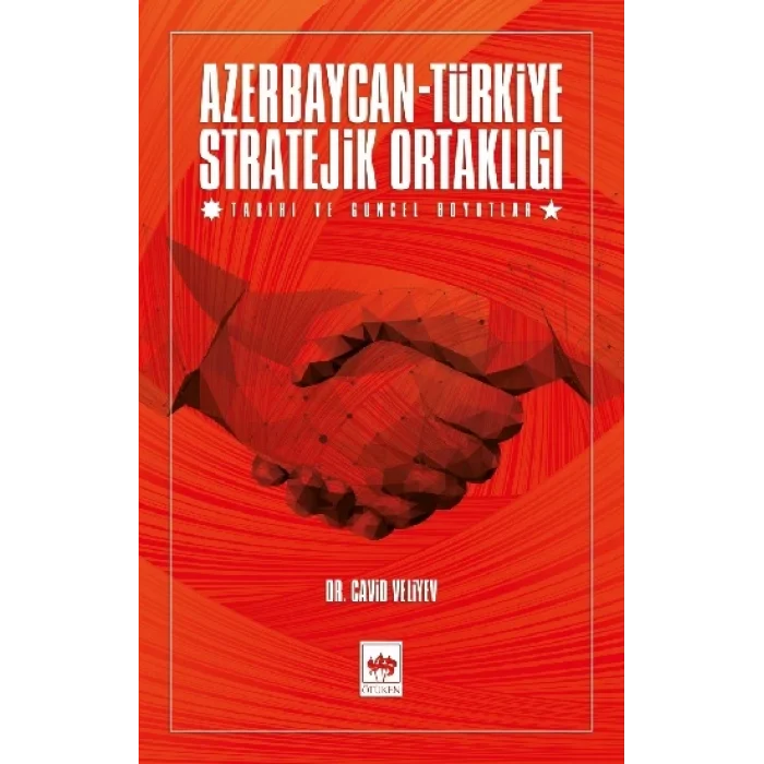 Azerbaycan - Türkiye Stratejik Ortaklığı