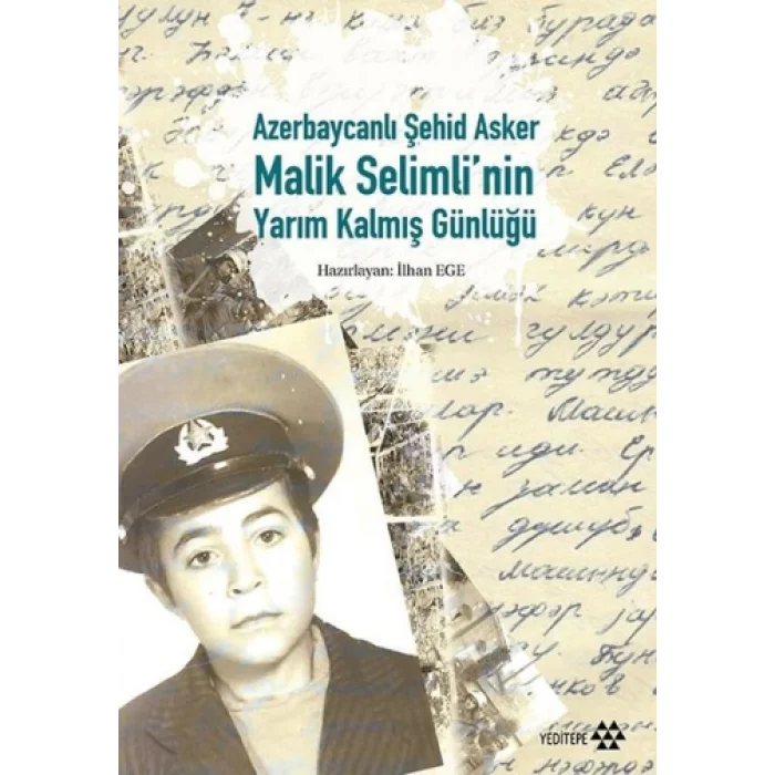 Azerbaycanlı Şehid Asker Malik Selimlinin Yarım Kalmış Günlüğü