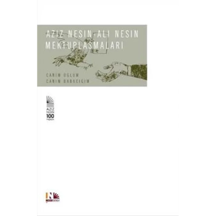 Aziz Nesin - Ali Nesin Mektuplaşmaları