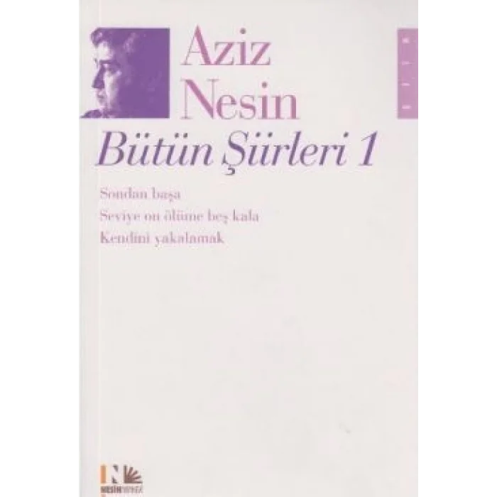 Aziz Nesin Bütün Şiirleri 1