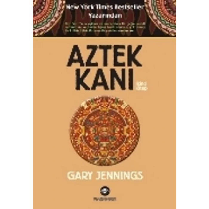 Aztek Kanı : İkinci Kitap