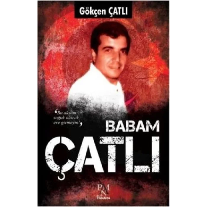 Babam Çatlı