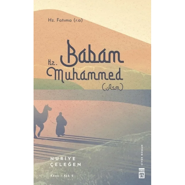 Babam Hz. Muhammed