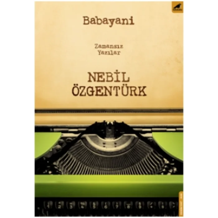 Babayani (Zamansız Yazılar)