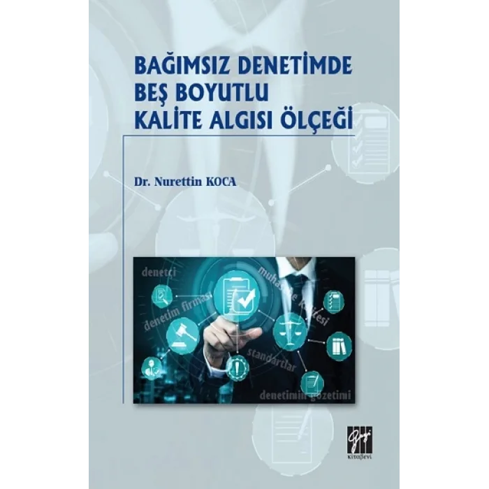 Bağımsız Denetimde Beş Boyutlu Kalite Algısı Ölçeği