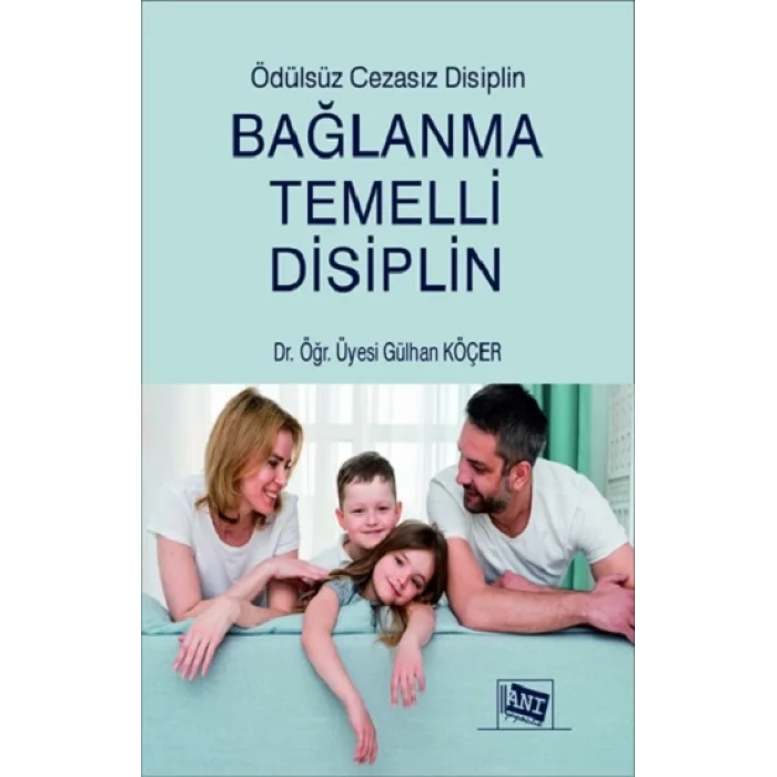 Bağlanma Temelli Disiplin