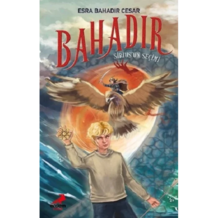 Bahadır Siriusun Seçimi