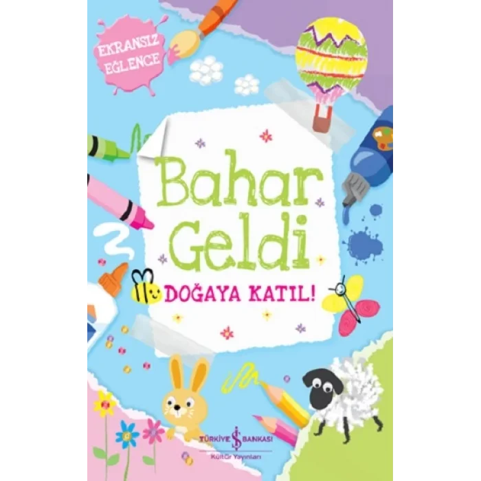 Bahar Geldi Doğaya Katil !