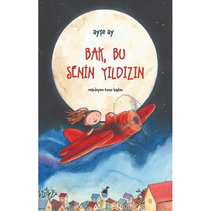 Bak, Bu Senin Yıldızın