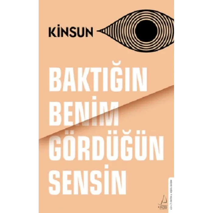 Baktığın Benim Gördüğün Sensin