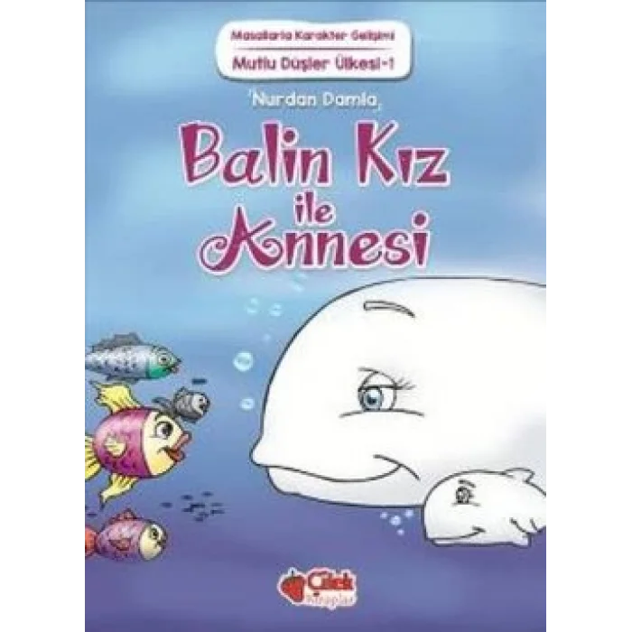 Balin Kız ile Annesi