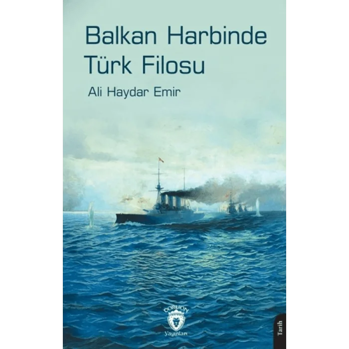 Balkan Harbinde Türk Filosu