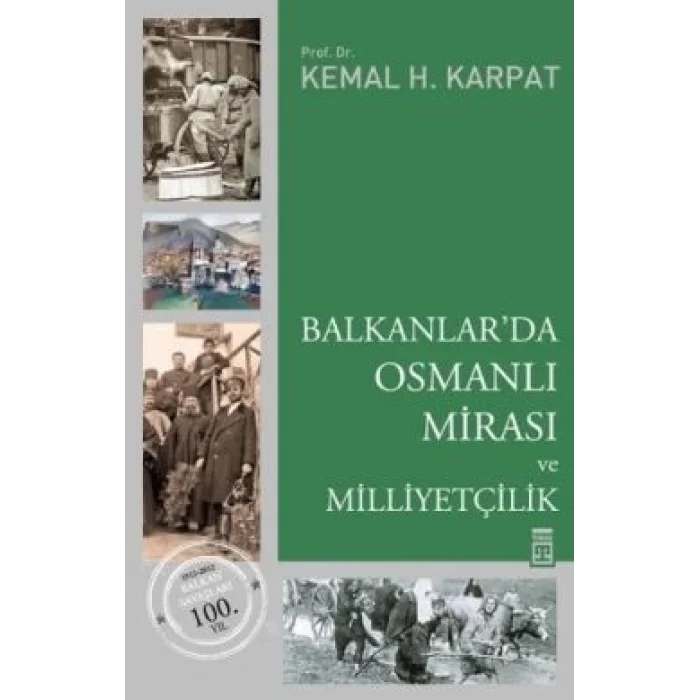 Balkanlarda Osmanlı Mirası ve Milliyetçilik