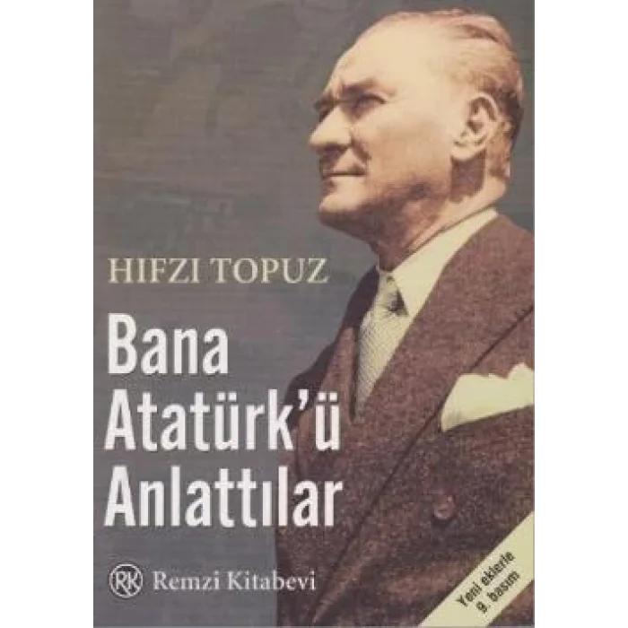 Bana Atatürkü Anlattılar