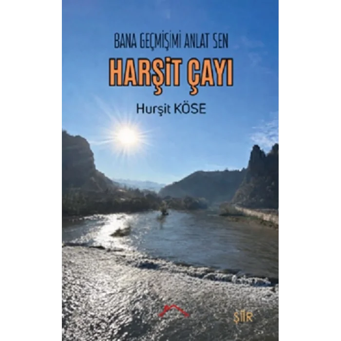 Bana Geçmişimi Anlat Sen Harşit Çayı