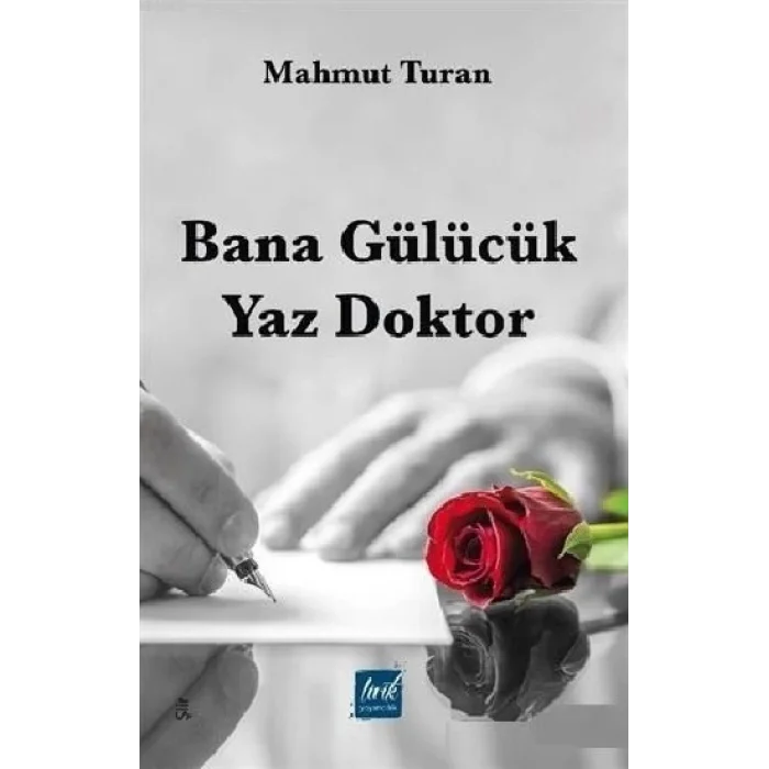 Bana Gülücük Yaz Doktor