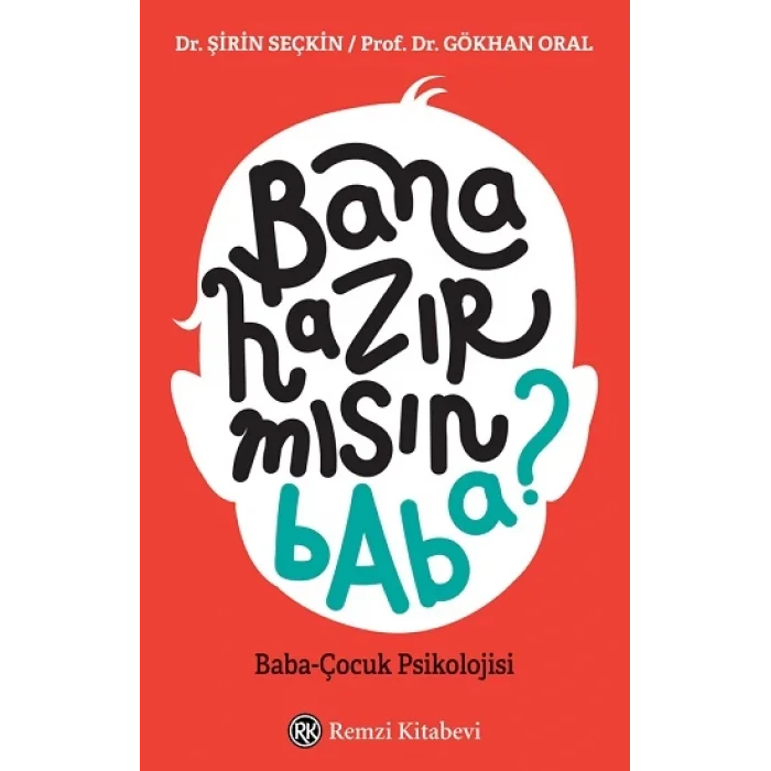 Bana Hazır Mısın Baba?