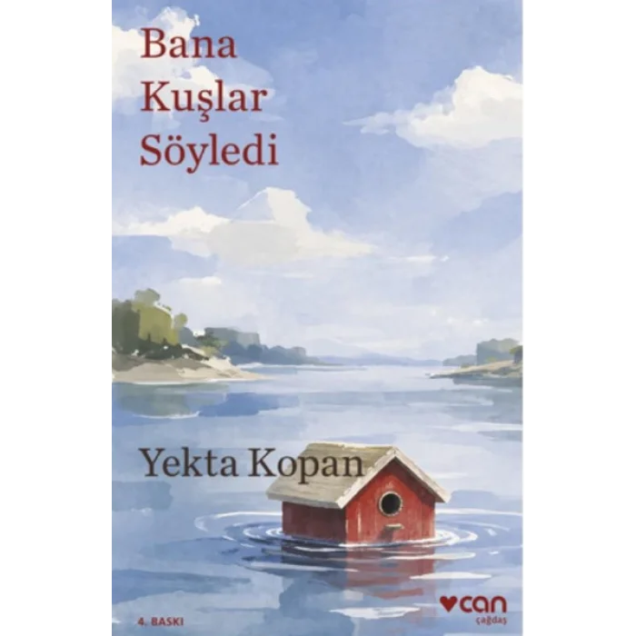 Bana Kuşlar Söyledi