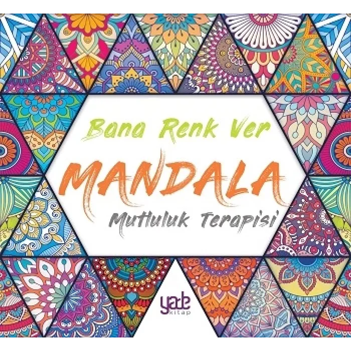 Bana Renk Ver - Mandala Mutluluk Terapisi