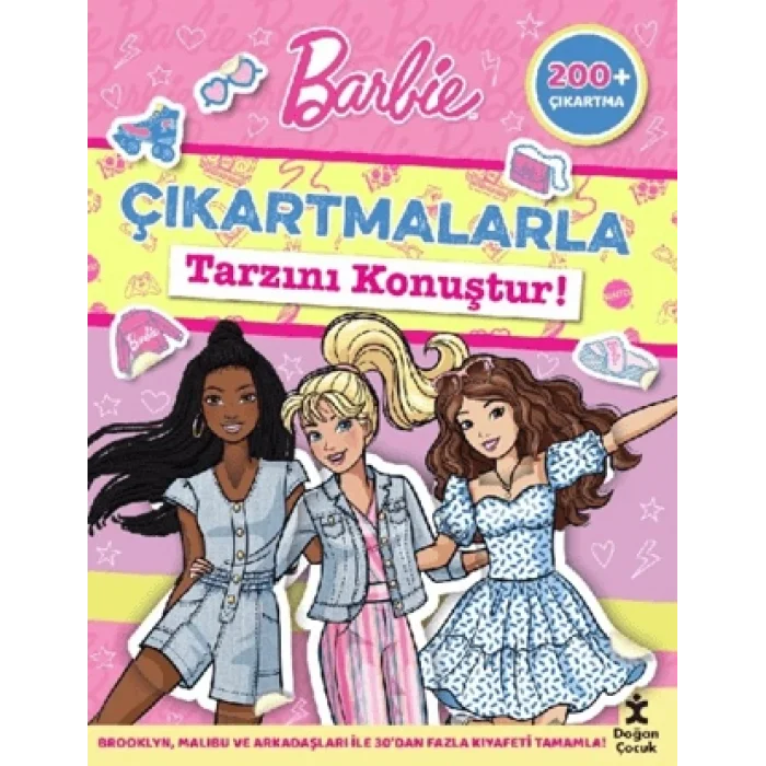 Barbie;Çıkartmalarla Tarzını Konuştur!