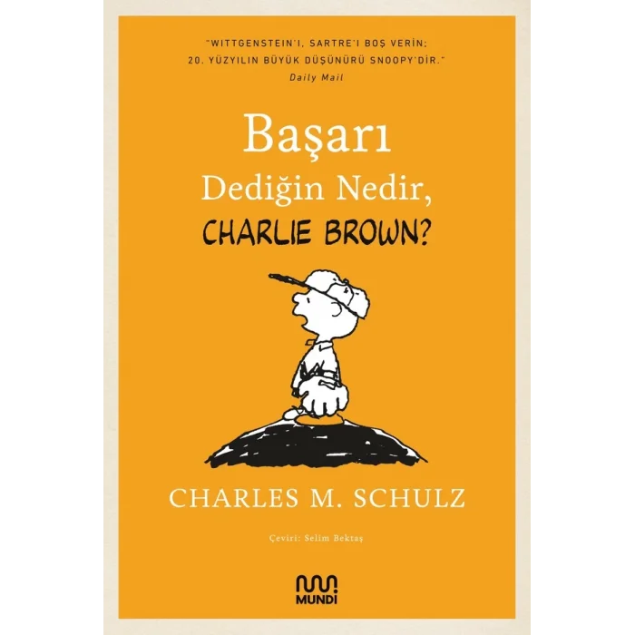 Başarı Dediğin Nedir, Charlie Brown