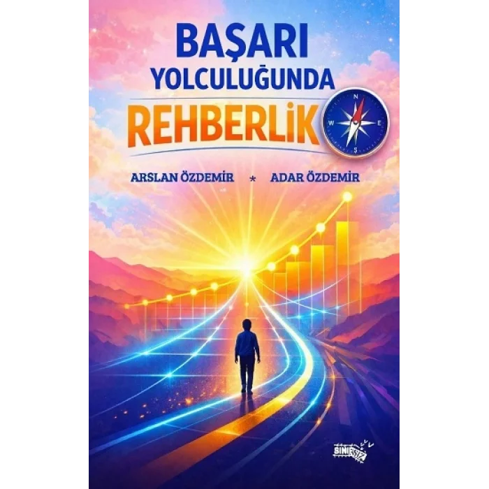 Başarı Yolculuğunda Rehberlik