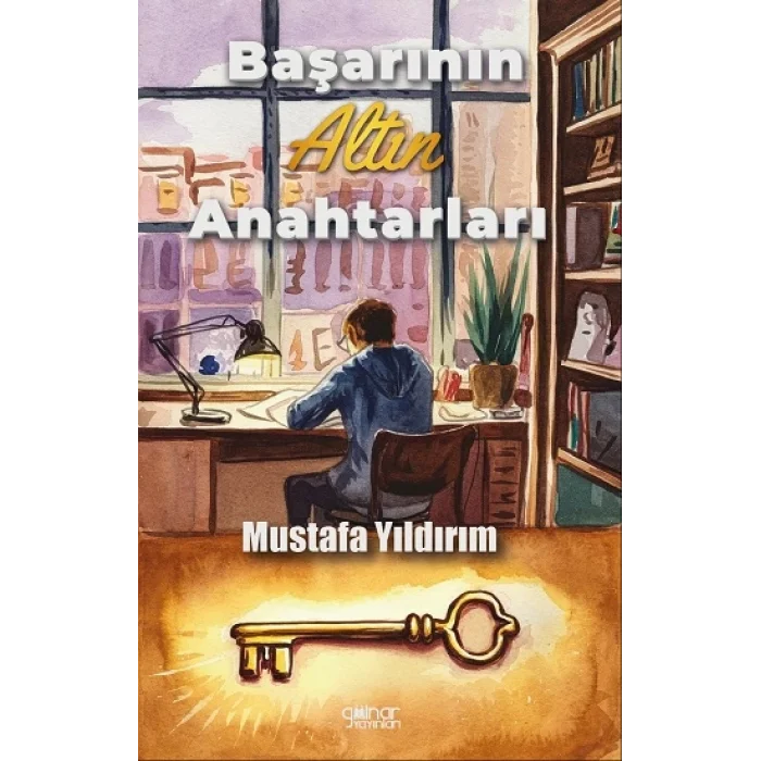 Başarının Altın Anahtarları