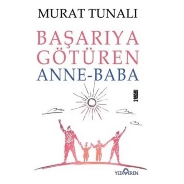 Başarıya Götüren Anne Baba