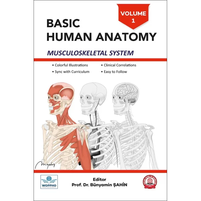 Basic Human Anatomy Musculoskeletal System Volume-1