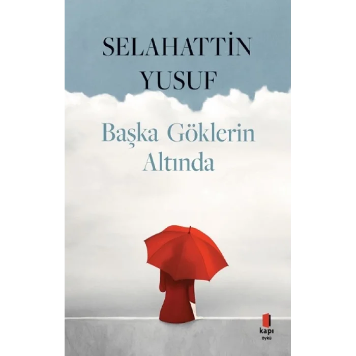Başka Göklerin Altında