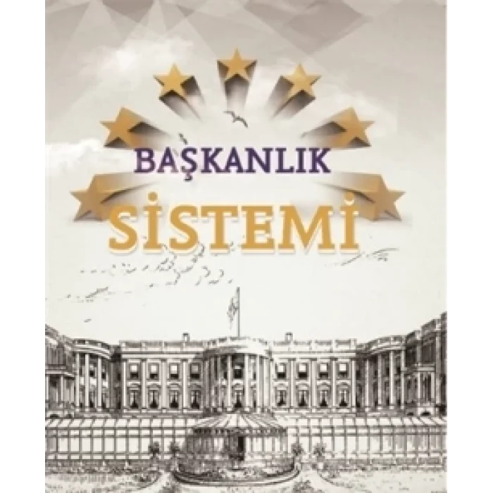 Başkanlık Sistemi