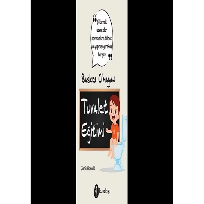 Baskıcı Olmayan Tuvalet Eğitimi