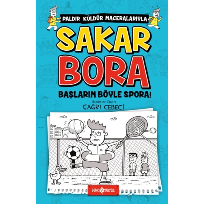 Başlarım Böyle Spora - Sakar Bora 3