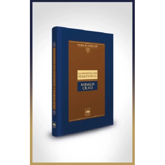 Bataklık Çiçeği (Ciltli)