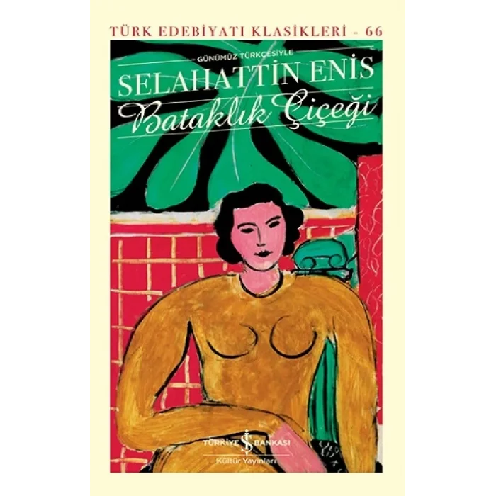 Bataklık Çiçeği (Ciltli)