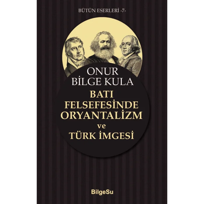 Batı Felsefesinde Oryantalizm Ve Türk İmgesi