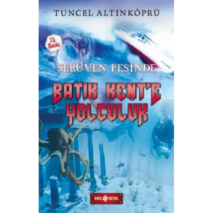 Batık Kente Yolculuk