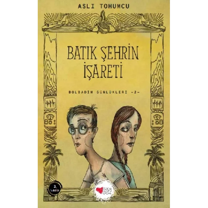 Batık Şehrin İşareti - Bolbadim Günlükleri 2