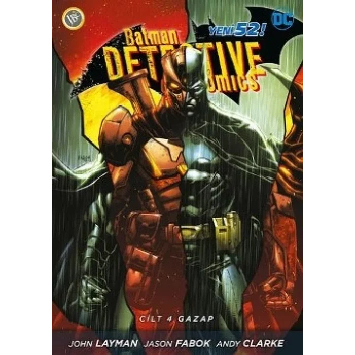 Batman Dedektif Hikayeleri Cilt 4-Gazap