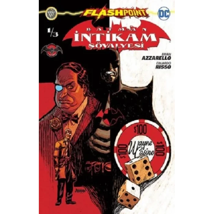 Batman İntikam Şövalyesi Sayı 1 - Flashpoint