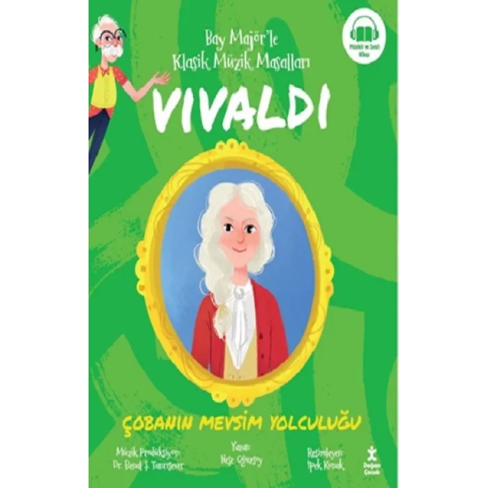 Bay Majör’le Klasik Müzik Masalları Vıvaldı-Çobanın Mevsim Yolculuğu