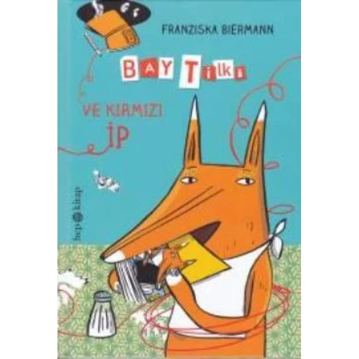 Bay Tilki ve Kırmızı İp