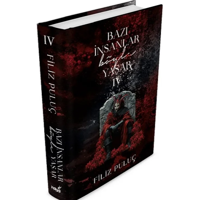 Bazı İnsanlar Böyle Yaşar 4 - (Ciltli)