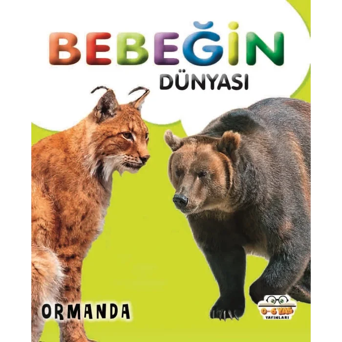 Bebeğin Dünyası - Ormanda (Sıvama Cilt)