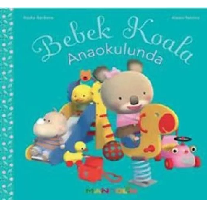 Bebek Koala Anaokulunda