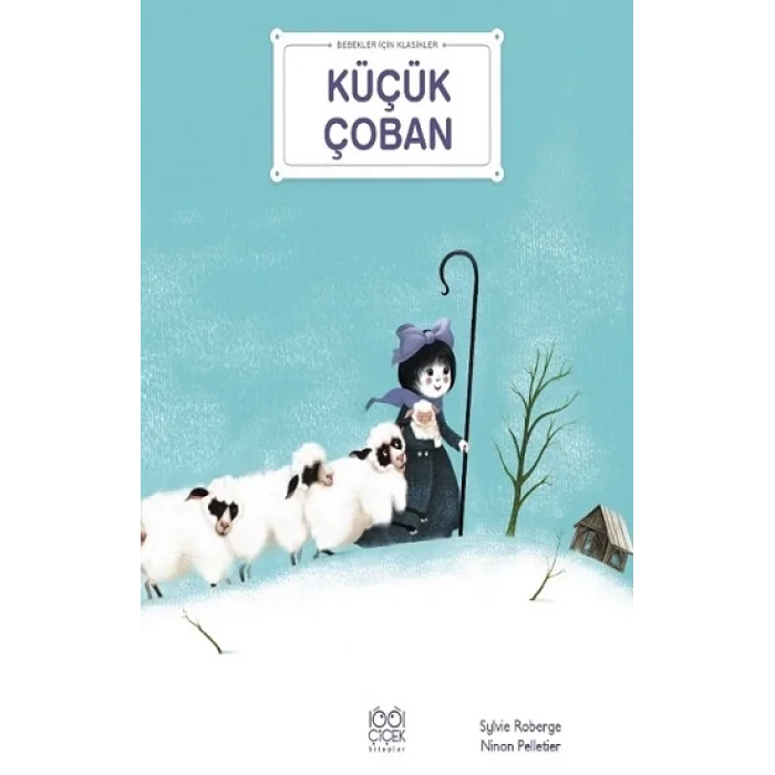 Bebekler İçin Klasikler – Küçük Çoban