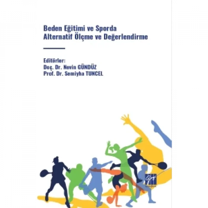 Beden Eğitimi ve Sporda Alternatif Ölçme ve Değerlendirme